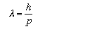 lambda=h/p